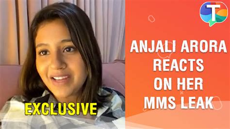 anjalai arora mms|Anjali Arora reacts to her viral MMS; says those who can’t。